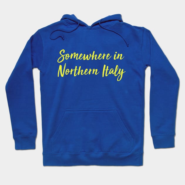 somewhere in northern italy Hoodie by francotankk